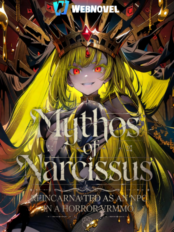 Mythos Of Narcissus Reborn As An NPC In A Horror VRMMO