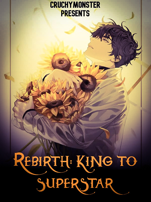 Rebirth King to Superstar