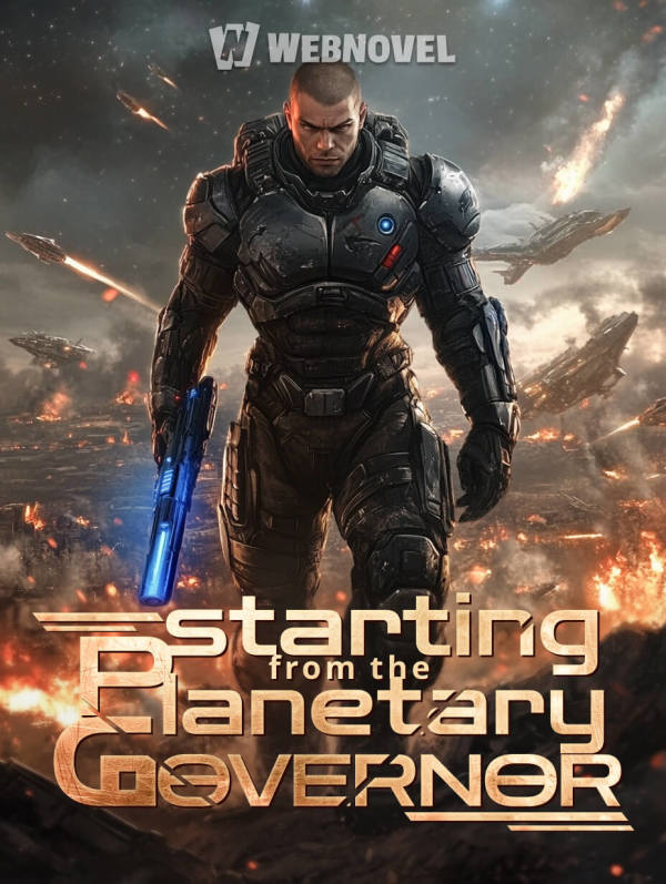 Starting from the Planetary Governor